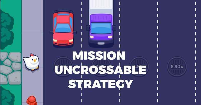 Mission Uncrossable Mission Uncrossable